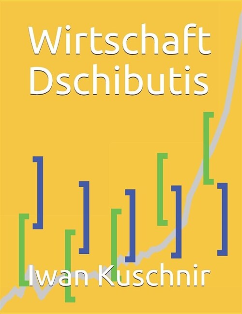 Wirtschaft Dschibutis (Paperback)