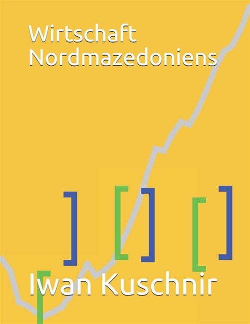 Wirtschaft Nordmazedoniens (Paperback)