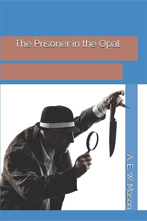 The Prisoner in the Opal (Paperback)