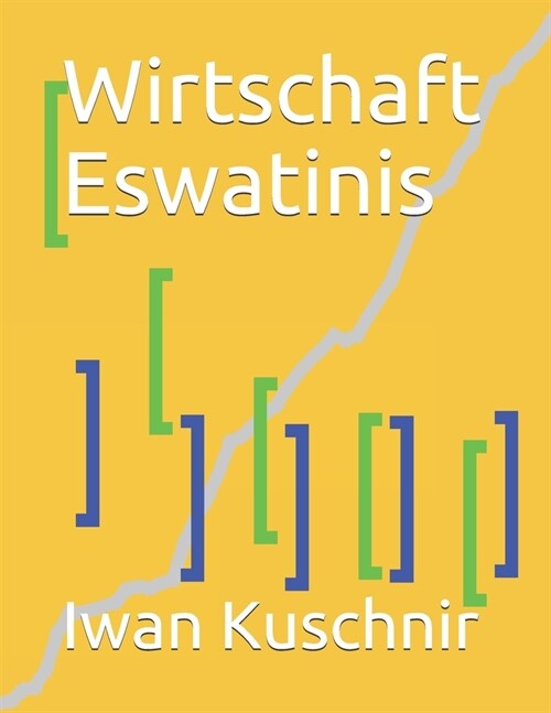 Wirtschaft Eswatinis (Paperback)