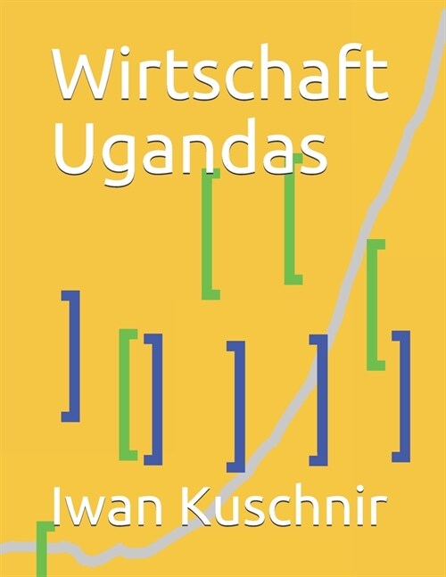 Wirtschaft Ugandas (Paperback)