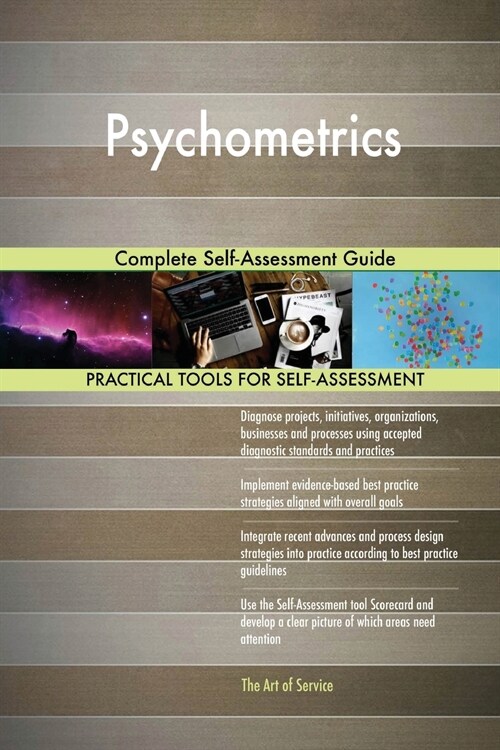 Psychometrics Complete Self-Assessment Guide (Paperback)