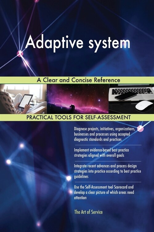 Adaptive System a Clear and Concise Reference (Paperback)
