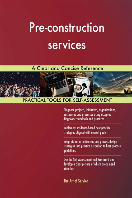 Pre-Construction Services a Clear and Concise Reference (Paperback)