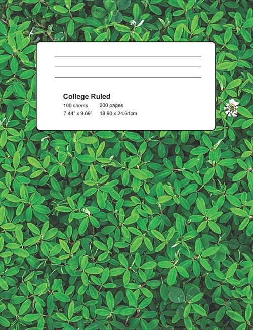 College Ruled: Leaf Cover Notebook 100 Sheets 200 Pages (Paperback)