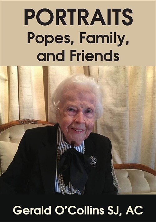 Portraits: Popes, Family, and Friends (Paperback)