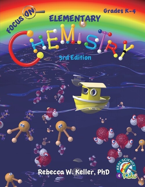 Focus on Elementary Chemistry Student Textbook 3rd Edition (Softcover) (Paperback, 3)