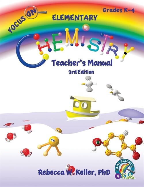 Focus on Elementary Chemistry Teachers Manual 3rd Edition (Paperback, 3)