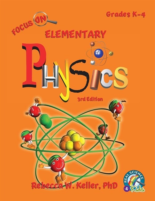 Focus on Elementary Physics Student Textbook 3rd Edition (Softcover) (Paperback, 3)