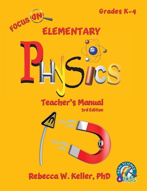Focus on Elementary Physics Teachers Manual 3rd Edition (Paperback, 3)