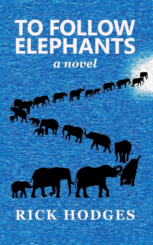 To Follow Elephants (Paperback)