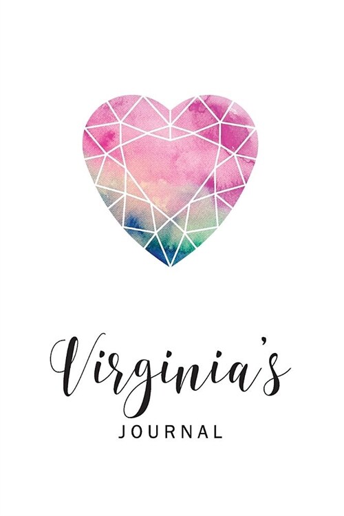 Virginias Journal: Personalized Blank Lined Paper Notebook, Custom Name Writing Journal with Watercolor Heart Diamond for Women and Teen (Paperback)