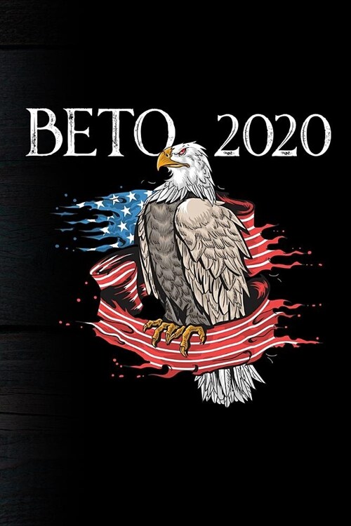 Beto 2020: 6x9 Inch Travel Size 120 Pages Lined Journal / Notebook. (Paperback)