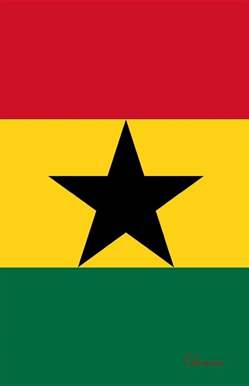 Ghana: Flagge, Notizbuch, Urlaubstagebuch, Reisetagebuch Zum Selberschreiben (Paperback)