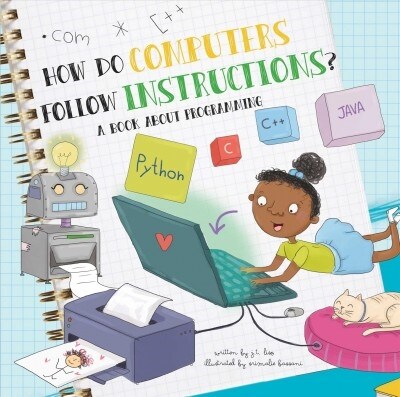 How Do Computers Follow Instructions?: A Book about Programming (Hardcover)