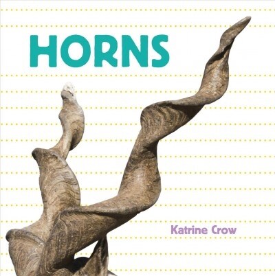 Horns (Board Books)