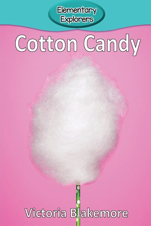 Cotton Candy (Paperback)