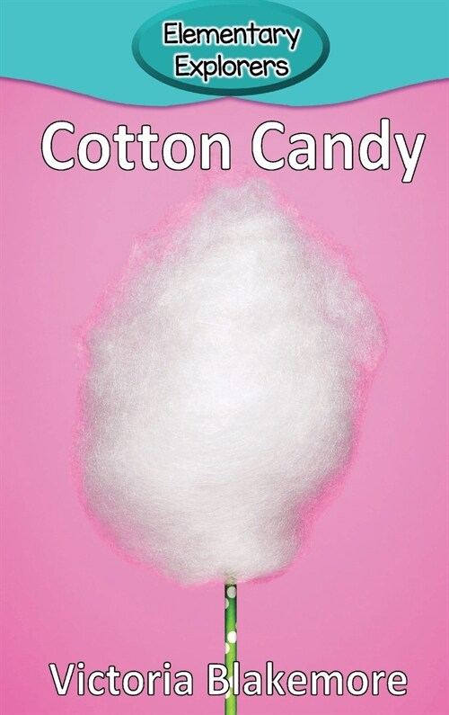 Cotton Candy (Hardcover)