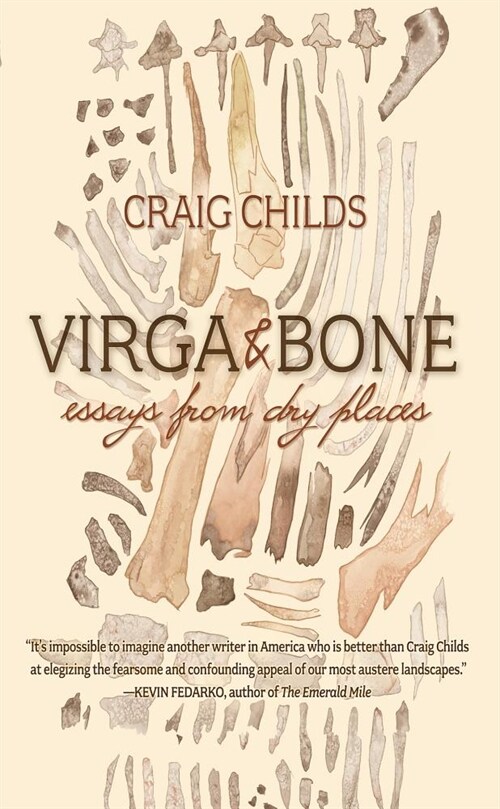Virga & Bone: Essays from Dry Places (Paperback)