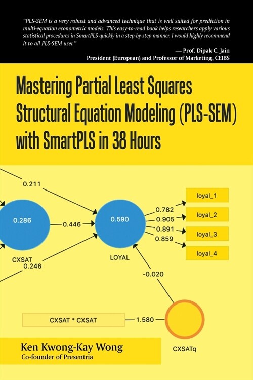 Mastering Partial Least Squares Structural Equation Modeling (Pls-Sem) with Smartpls in 38 Hours (Paperback)