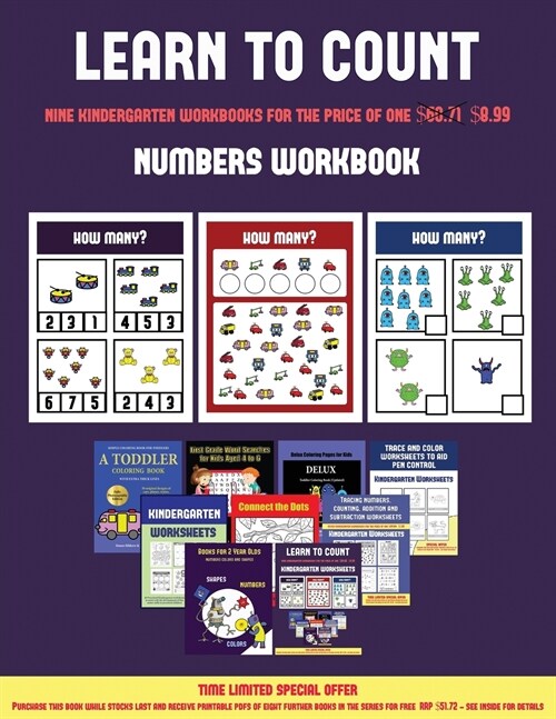 Numbers Workbook (Learn to Count for Preschoolers): A Full-Color Counting Workbook for Preschool/Kindergarten Children. (Paperback)