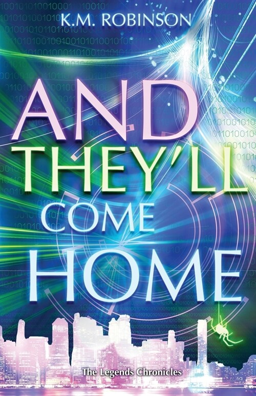 And Theyll Come Home (Paperback)