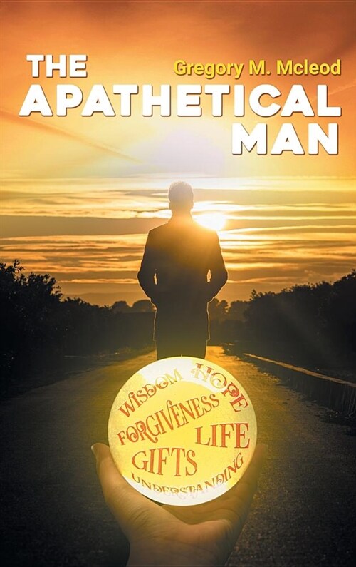 The Apathetical Man (Hardcover)