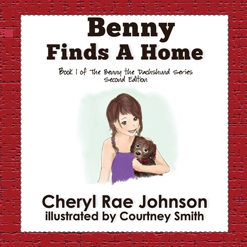 Benny Finds a Home (Paperback)