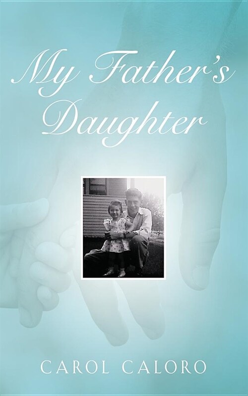 My Fathers Daughter (Paperback)