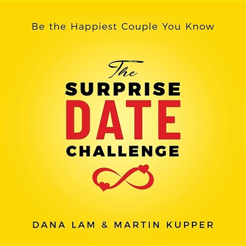 The Surprise Date Challenge: Be the Happiest Couple You Know (Paperback)