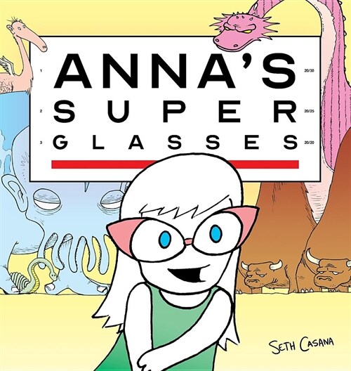 Annas Super Glasses (Hardcover)