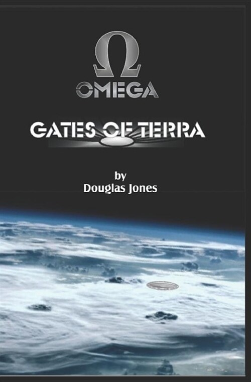 Omega: Gates of Terra (Paperback)