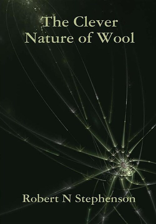 The Clever Nature of Wool (Hardcover)