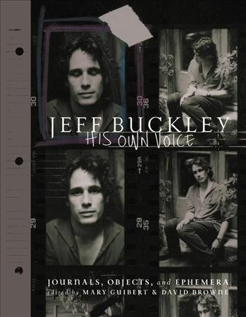 Jeff Buckley: His Own Voice (Hardcover)