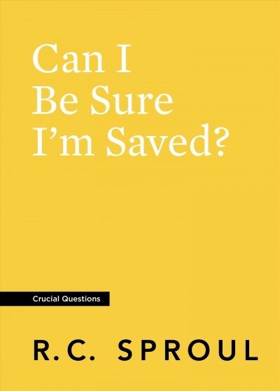 Can I Be Sure Im Saved? (Paperback)