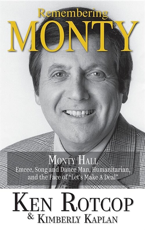 Remembering Monty Hall: Lets Make a Deal (Hardback) (Hardcover)