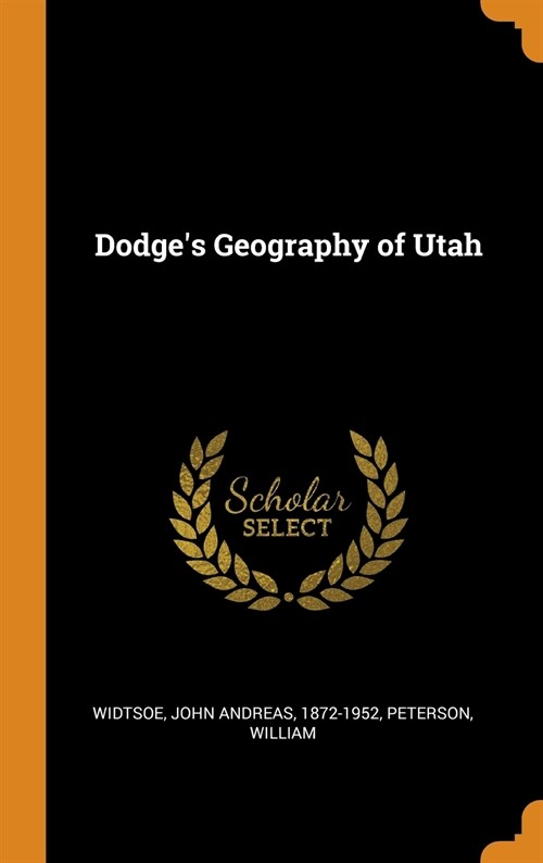 Dodges Geography of Utah (Hardcover)