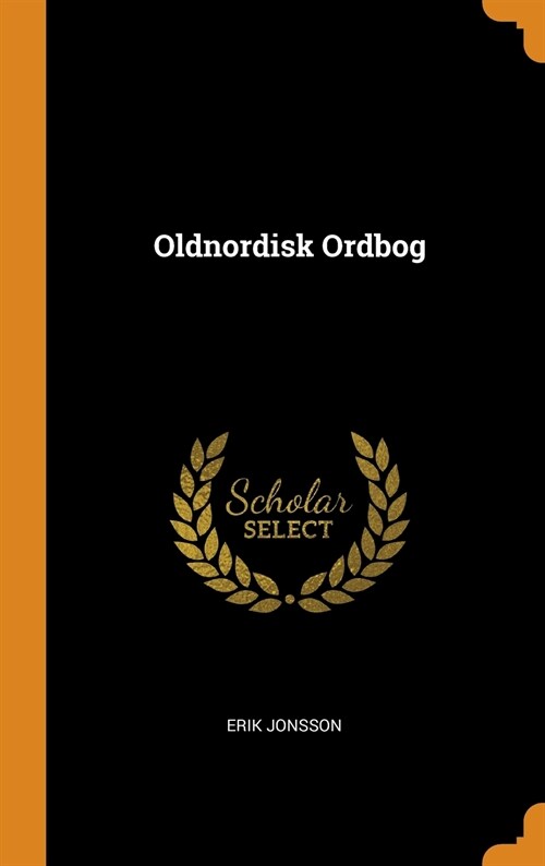 Oldnordisk Ordbog (Hardcover)