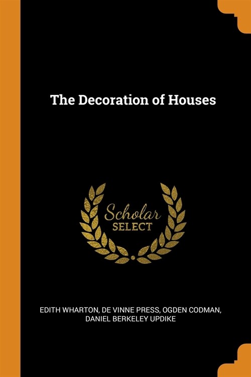 The Decoration of Houses (Paperback)