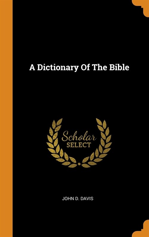 A Dictionary of the Bible (Hardcover)