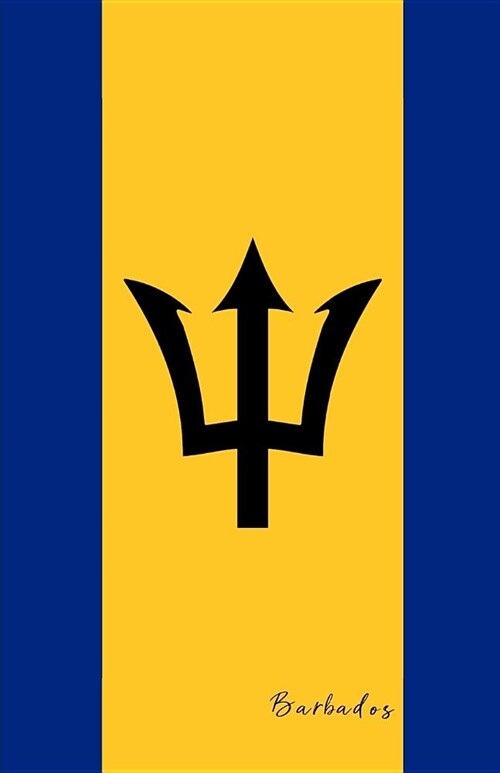 Barbados: Flagge, Notizbuch, Urlaubstagebuch, Reisetagebuch Zum Selberschreiben (Paperback)