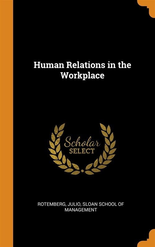Human Relations in the Workplace (Hardcover)