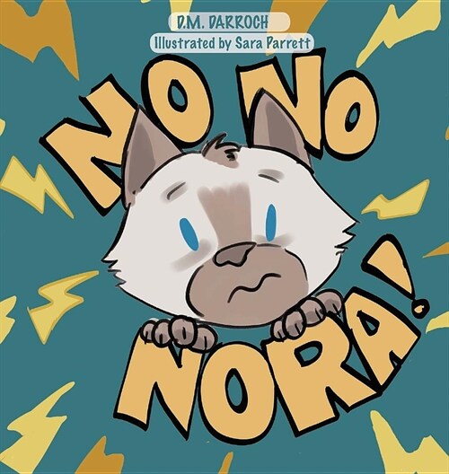 No, No, Nora! (Hardcover)