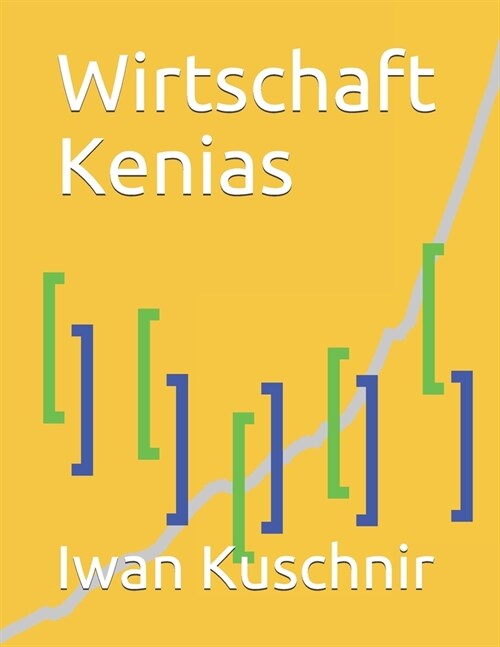 Wirtschaft Kenias (Paperback)