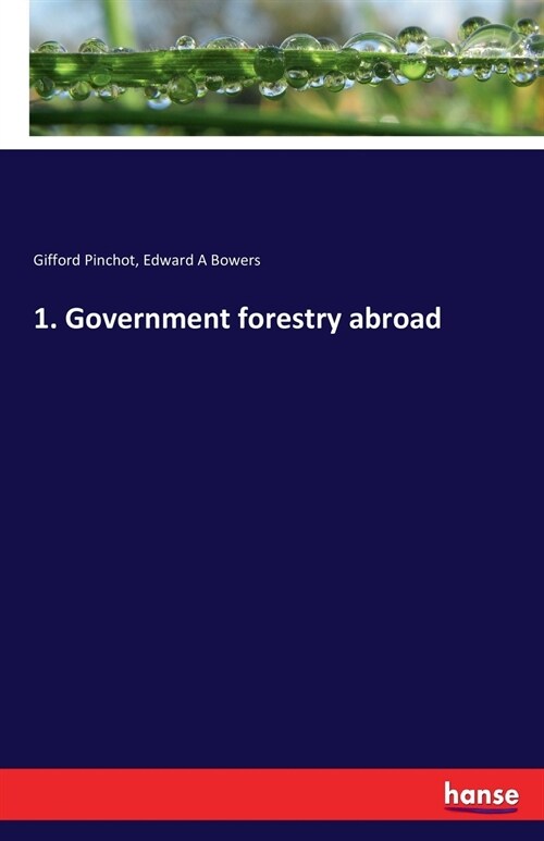 1. Government Forestry Abroad (Paperback)