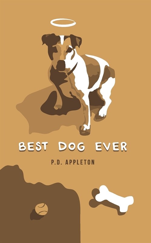 Best Dog Ever (Paperback)