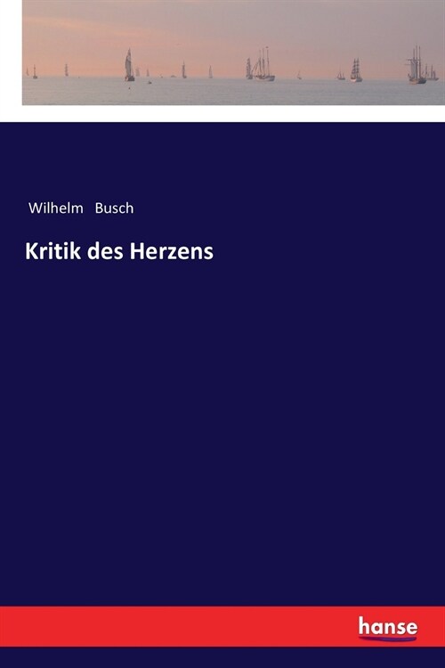 Kritik Des Herzens (Paperback)