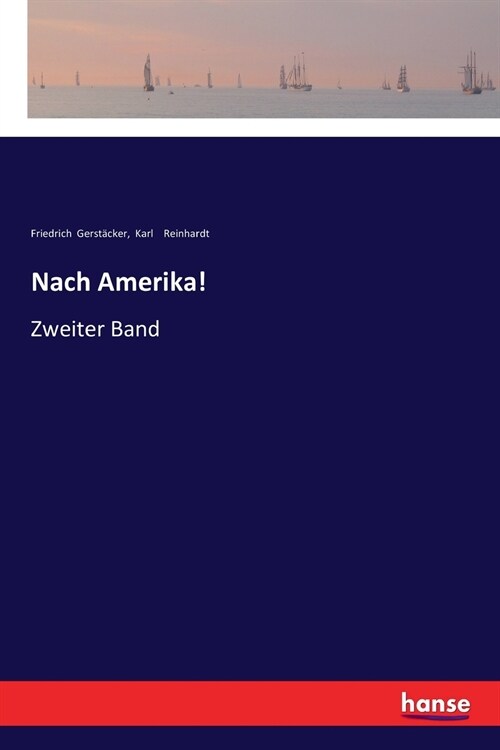 Nach Amerika!: Zweiter Band (Paperback)