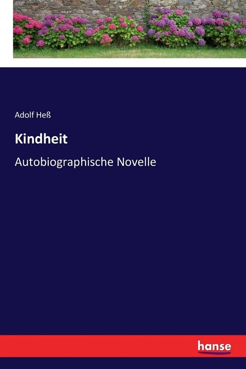 Kindheit: Autobiographische Novelle (Paperback)