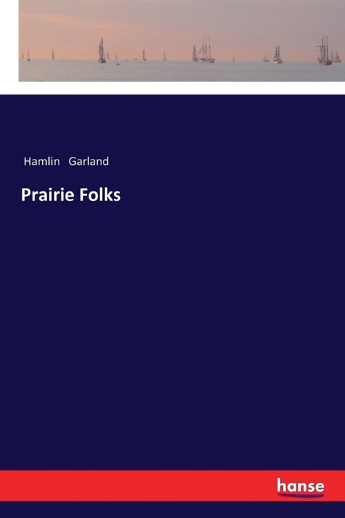 Prairie Folks (Paperback)